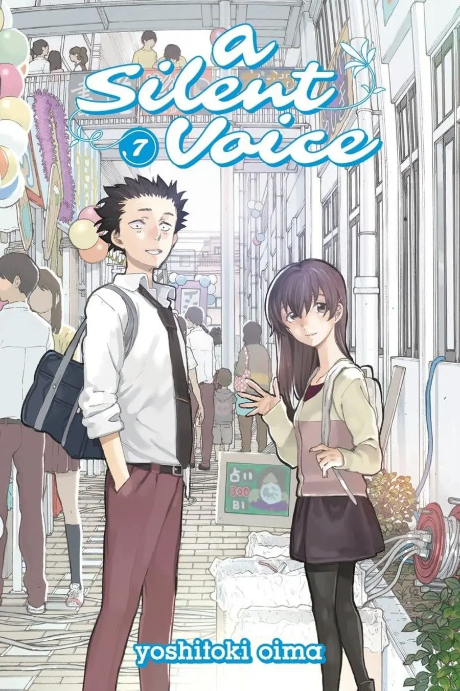 A Silent Voice, Vol.07