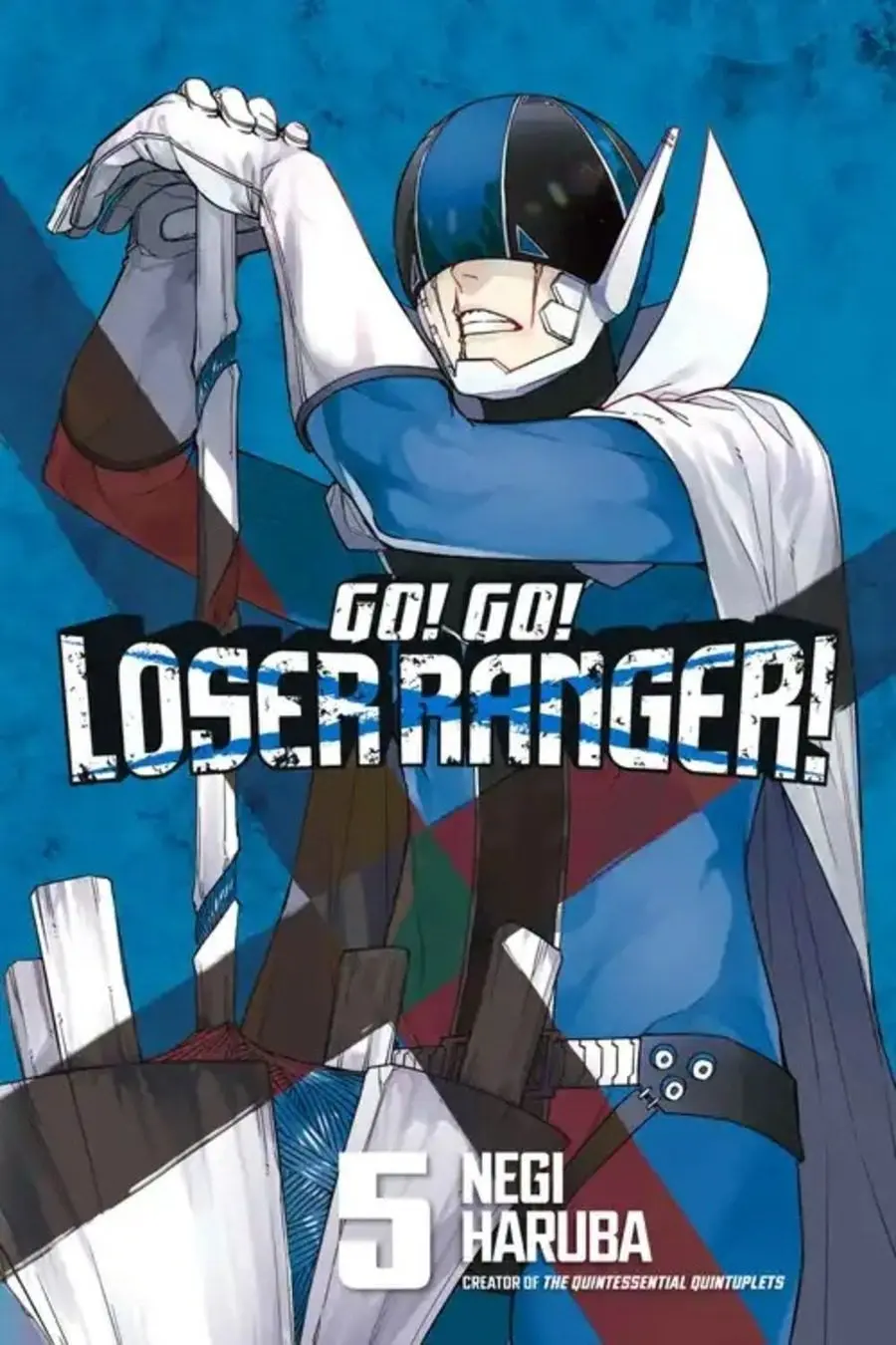 Go! Go! Loser Ranger!, Vol.05