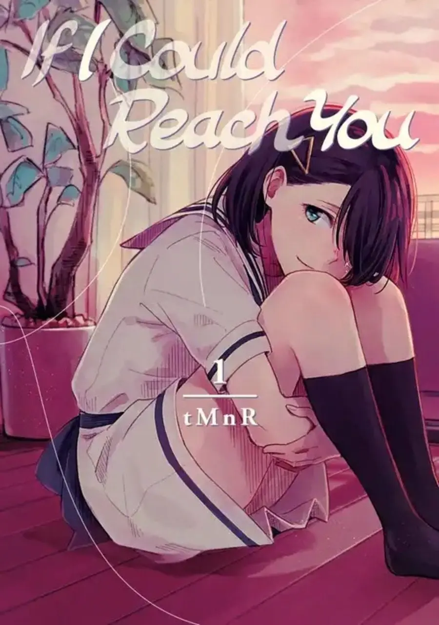 If I Could Reach You, Vol.01