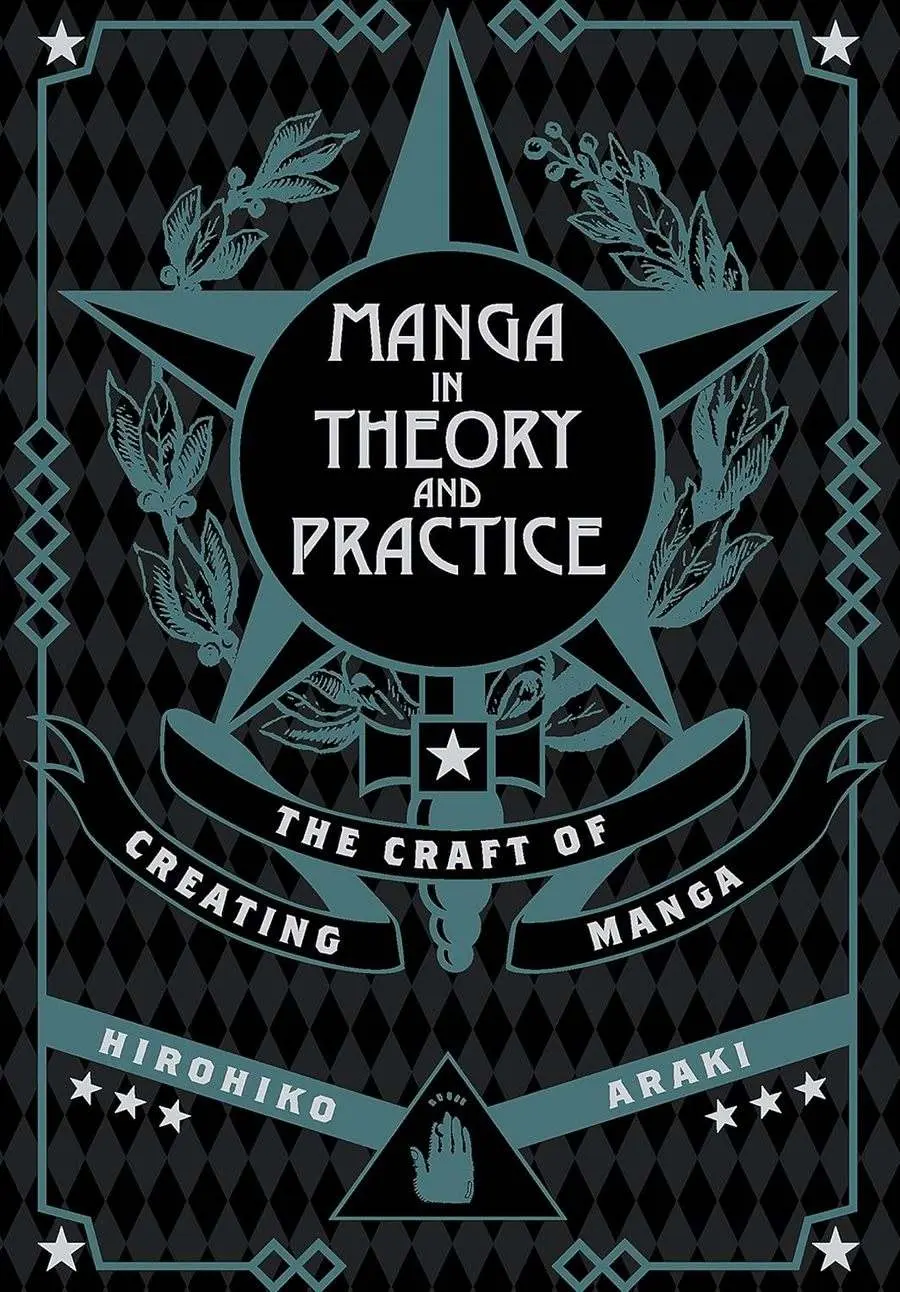 Manga in Theory and Practice: The Craft of Creating Manga