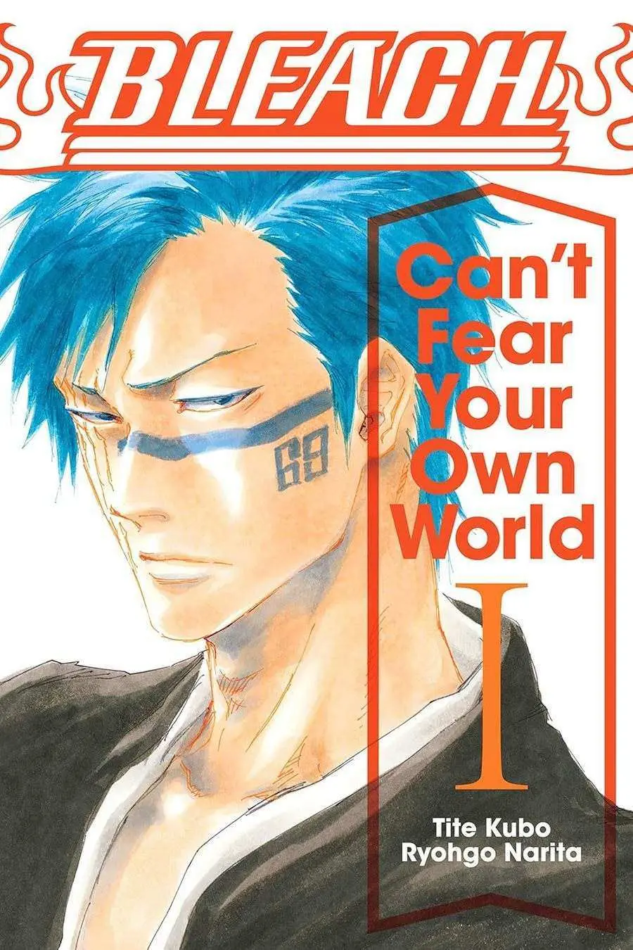 Bleach: Can't Fear Your Own World, Vol.01