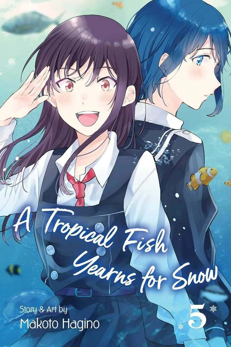 A Tropical Fish Yearns for Snow, Vol.05