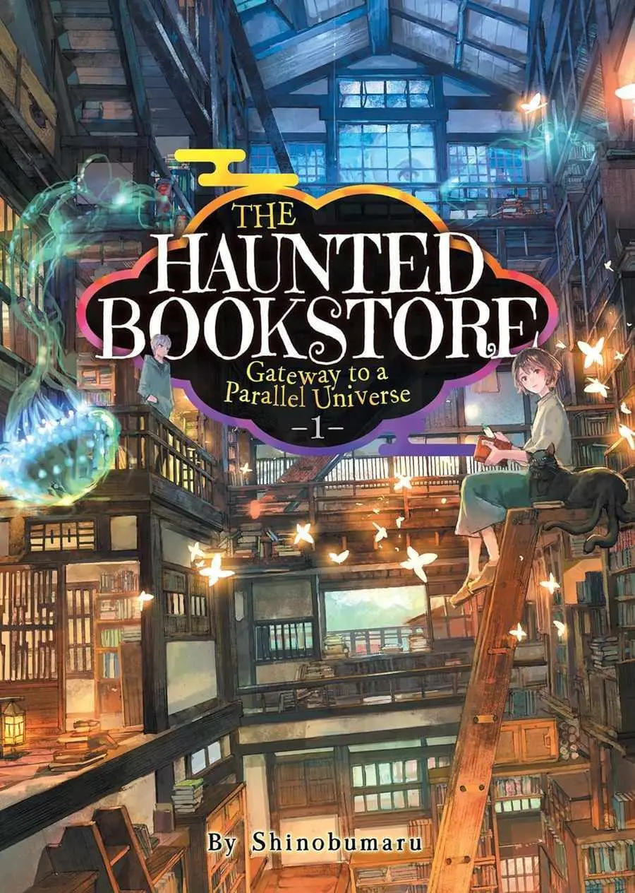 The Haunted Bookstore Gateway to a Parallel Universe, Vol.01 (light novel)