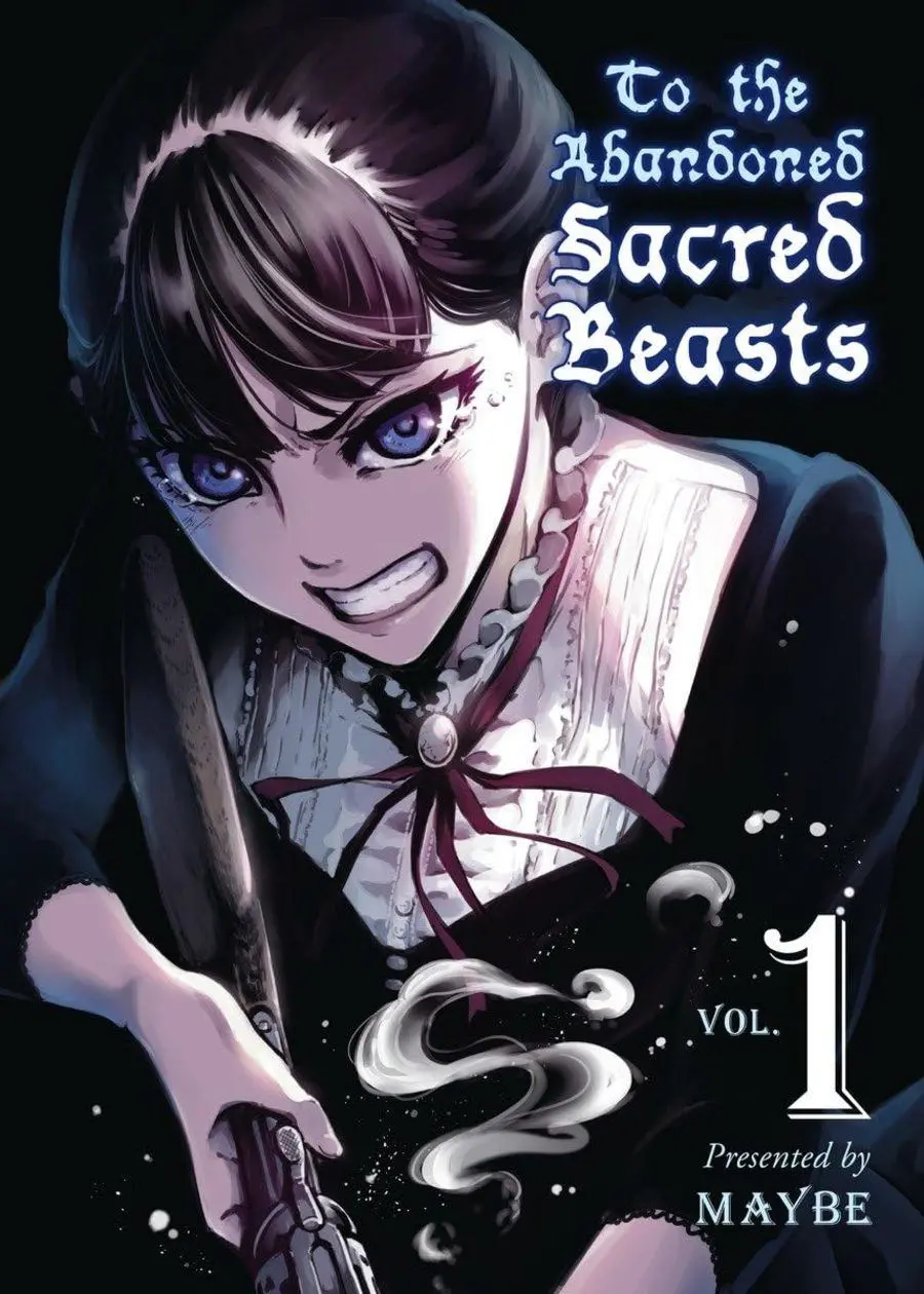 To The Abandoned Sacred Beasts, Vol.01