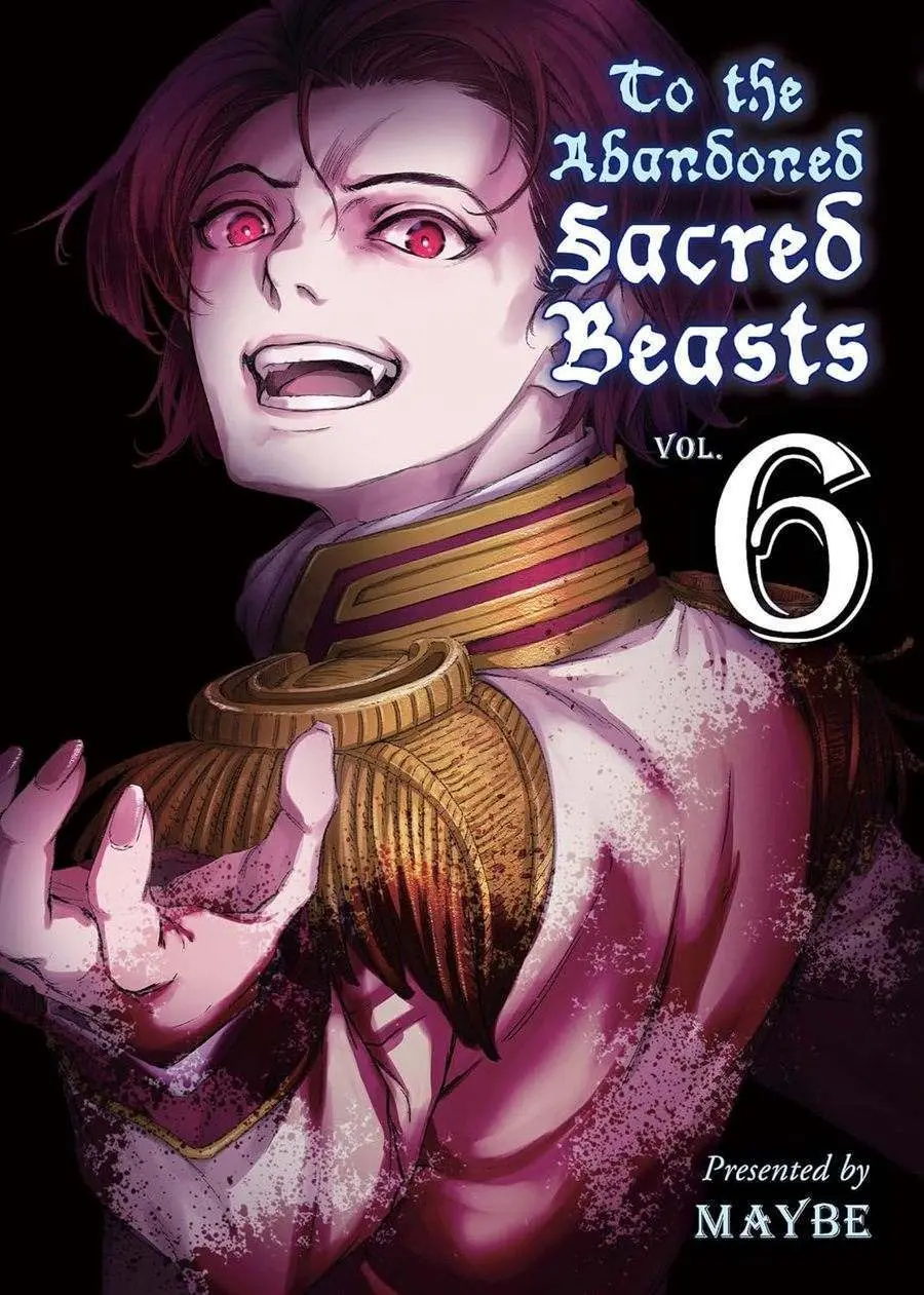 To The Abandoned Sacred Beasts, Vol.06