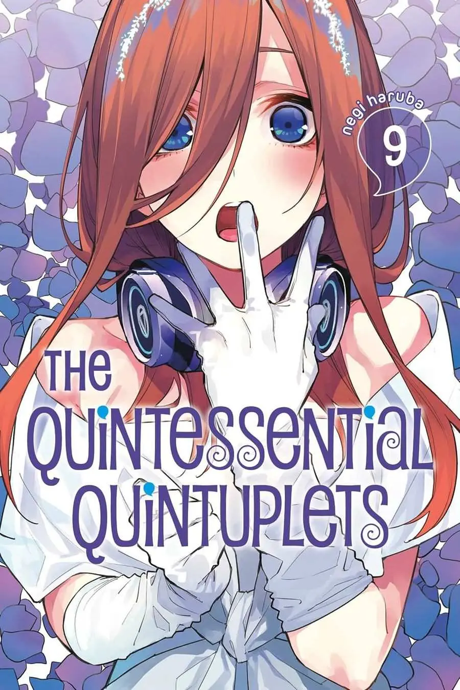 The Quintessential Quintuplets, Vol.09