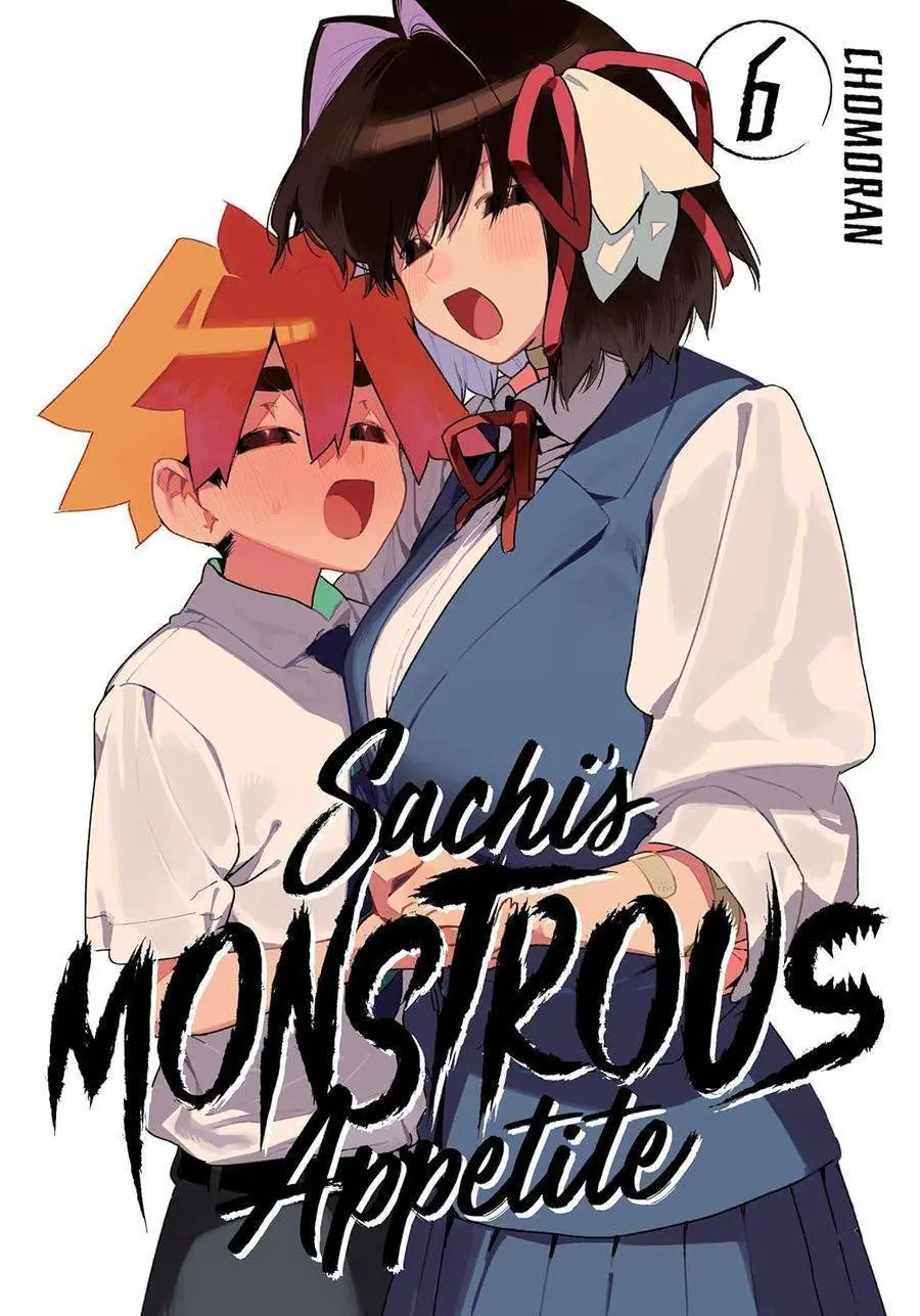 Sachi's Monstrous Appetite, Vol.06