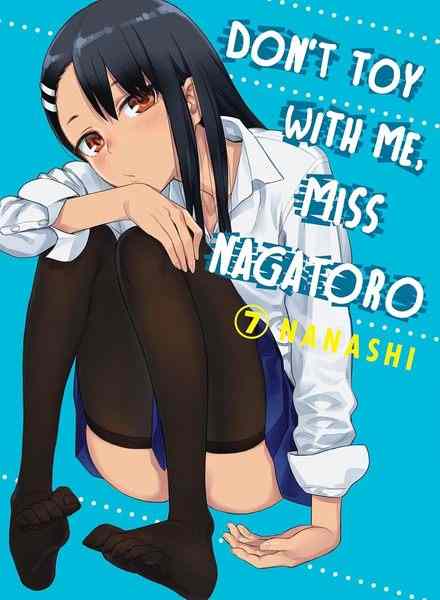 Don't Toy With Me, Miss Nagatoro, Vol.07