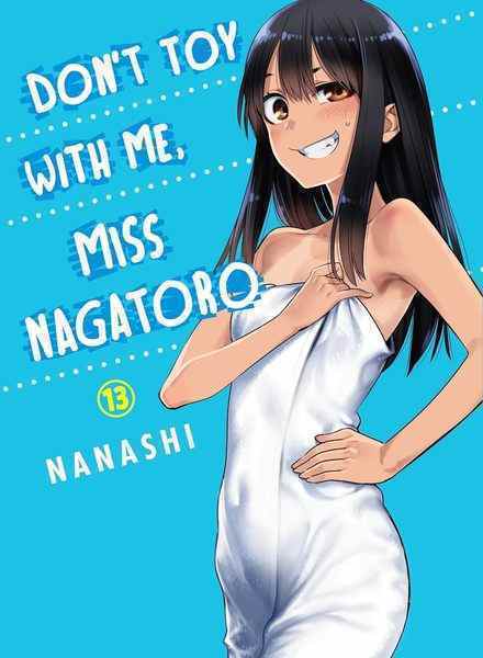 Don't Toy With Me, Miss Nagatoro, Vol.13