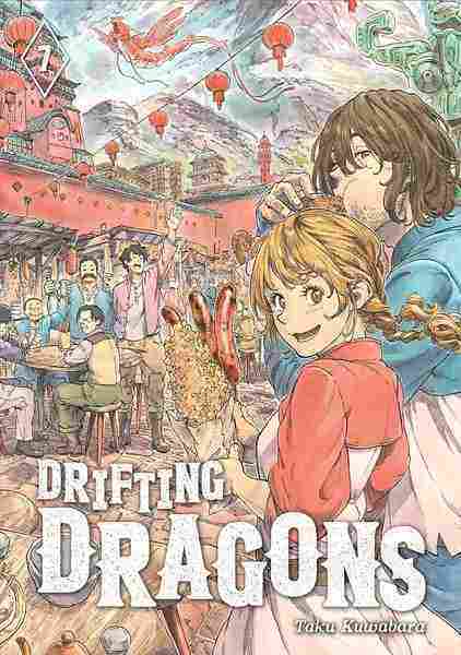 Drifting Dragons, Vol.07