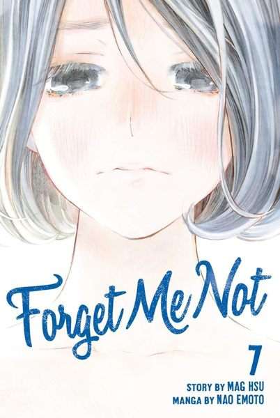 Forget Me Not, Vol.07