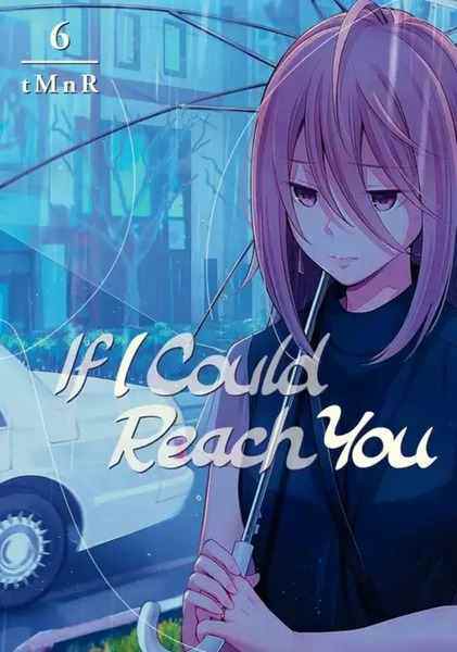 If I Could Reach You, Vol.06