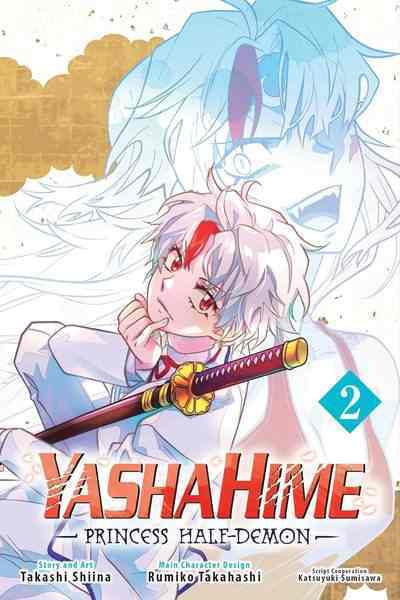 YashaHime Princess Half-Demon, Vol.02