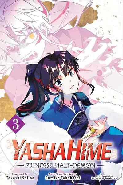 YashaHime Princess Half-Demon, Vol.03