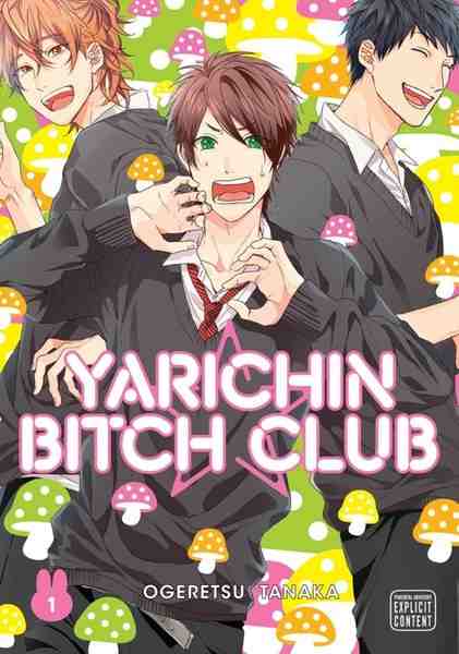 Yarichin Bitch Club, Vol.01