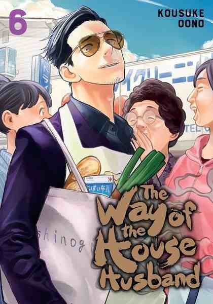 The Way of the Househusband, Vol.06