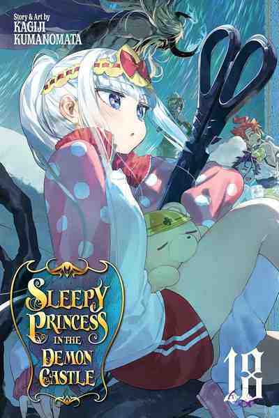 Sleepy Princess in the Demon Castle, Vol.18