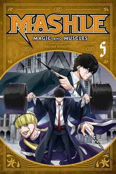 Mashle: Magic and Muscles, Vol.05