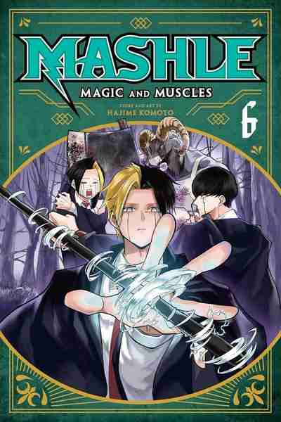 Mashle: Magic and Muscles, Vol.06