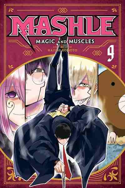 Mashle: Magic and Muscles, Vol.09