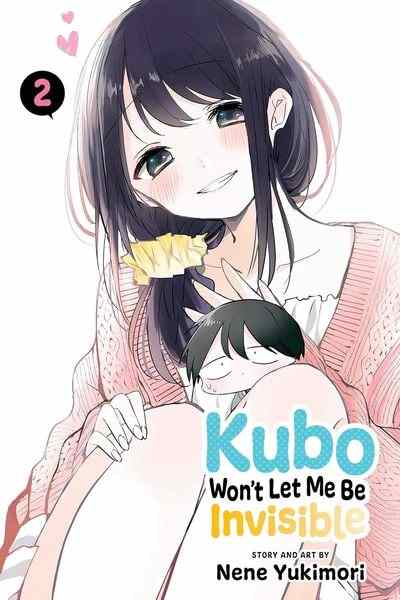 Kubo Won't Let Me Be Invisible, Vol.02