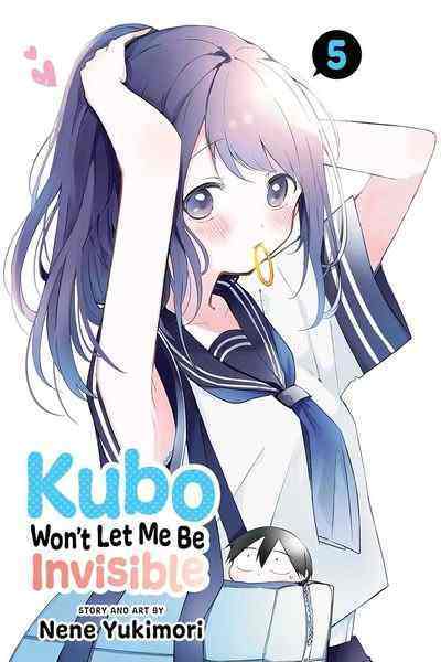 Kubo Won't Let Me Be Invisible, Vol.05