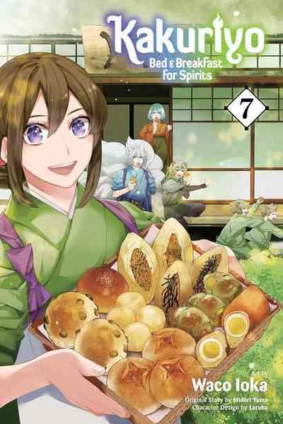 Kakuriyo: Bed & Breakfast for Spirits, Vol.07