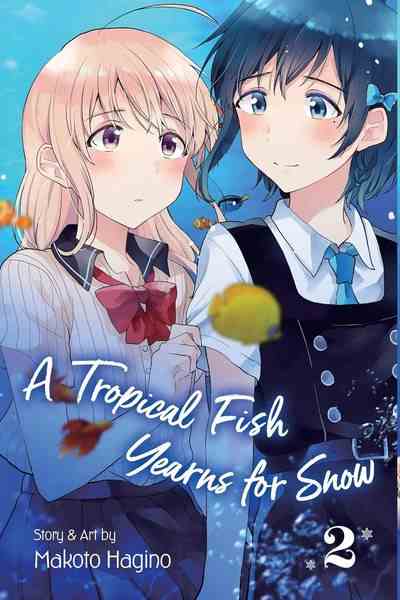 A Tropical Fish Yearns for Snow, Vol.02