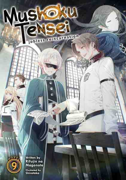 Mushoku Tensei: Jobless Reincarnation, Vol.09 (light novel)