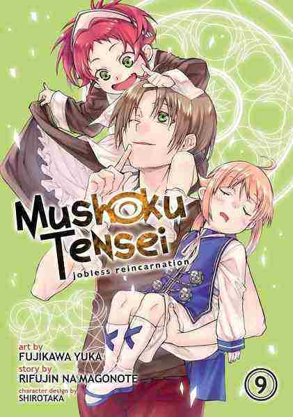 Mushoku Tensei: Jobless Reincarnation, Vol.09