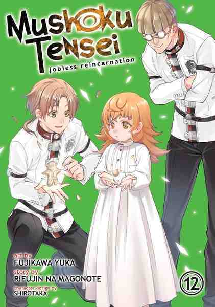 Mushoku Tensei: Jobless Reincarnation, Vol.12