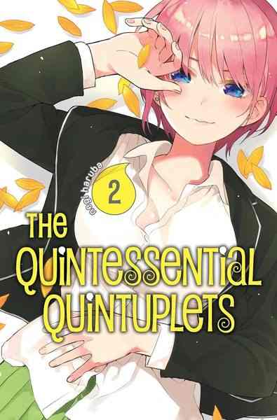 The Quintessential Quintuplets, Vol.02