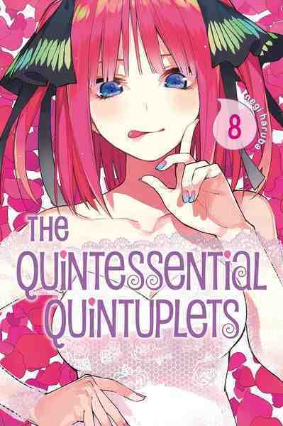 The Quintessential Quintuplets, Vol.08