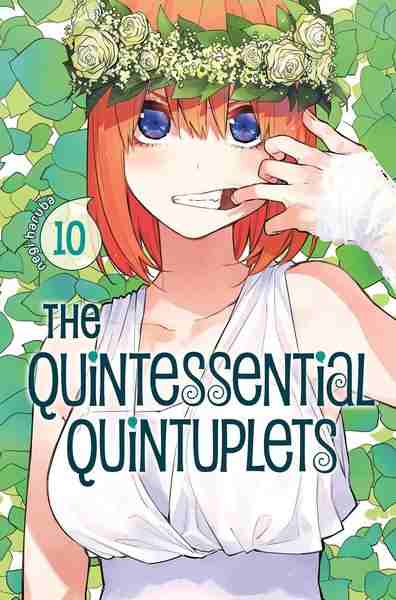 The Quintessential Quintuplets, Vol.10