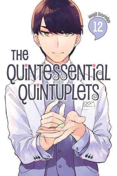 The Quintessential Quintuplets, Vol.12