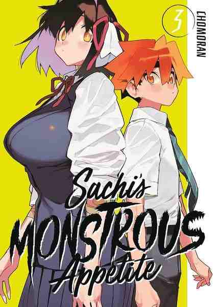 Sachi's Monstrous Appetite, Vol.03