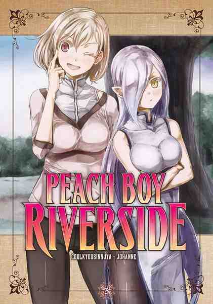 Peach Boy Riverside, Vol.03