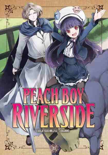 Peach Boy Riverside, Vol.06