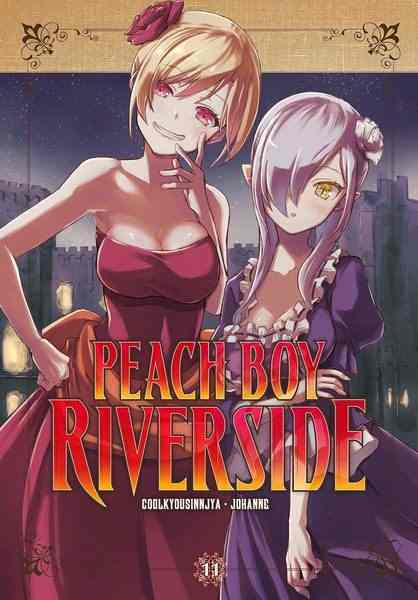 Peach Boy Riverside, Vol.11